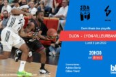 Elite – La JDA Dijon s’incline en demi-finale face à l’ASVEL